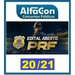 PRF - Polícia Rodoviária Federal - PÓS EDITAL (ALFACON 2021)